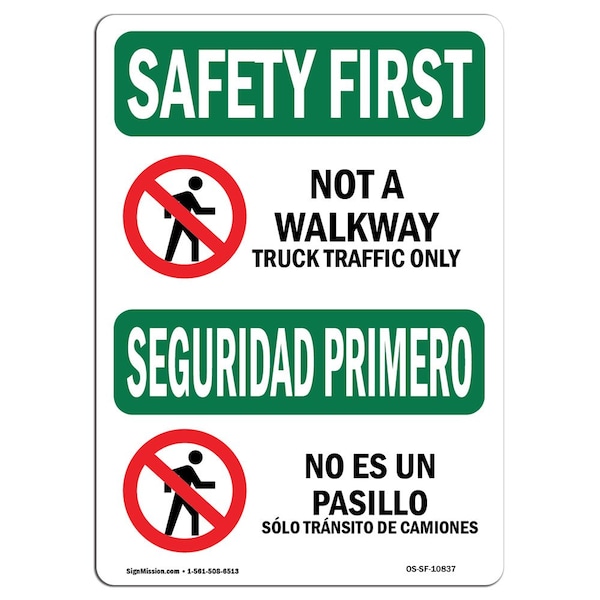 OSHA, 3.5" Height, 5" Width, 5" W, 3.5" H, Landscape, PK10, Not Walkway Truck Traffic Bilingual